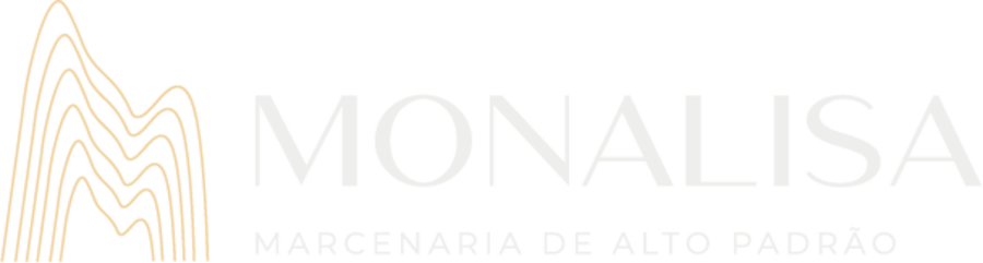 Monalisa Marcenaria de Alto Padrão